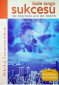 Białe tango sukcesu