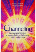 Channeling  jak nawiązać  z przewodnikiem  duchowym