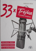 33 x Trójka Polskie radio