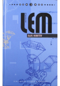 Stanisław Lem Dzieła Tom VII Bajki Robotów