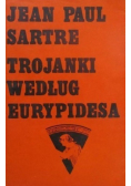 Trojanki według Eurypidesa