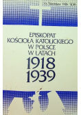 Episkopat kościoła katolickiego w Polsce 1918 - 1939