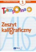 Szkolna Trampolina + Zeszyt kaligraficzny 1