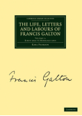 The Life, Letters and Labours of Francis Galton