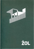 ŻOL Ilustrowany atlas architektury Żoliborza