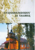 Staroobrzędowcy za granicą