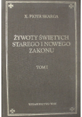 Żywoty Świętych Starego i Nowego Zakonu tom 1