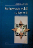 Kontrowersje wokół schizofrenii