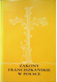 Zakony Franciszkańskie w Polsce Tom III