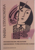 Psychologiczne mechanizmy zawodowego funkcjonowania kobiet