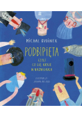 Podbipięta, czyli co się kryje w nazwiskach