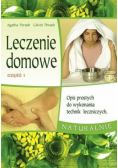 Leczenie domowe Część 1