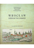 Wrocław Dziedzictwo wieków z CD