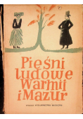 Pieśni ludowe Warmii i Mazur