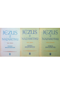 Jezus z Nazaretu Tom II do IV