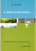 W szkole słowa bożego
