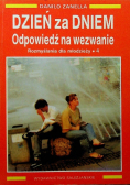 Dzień za dniem odpowiedź na wezwanie