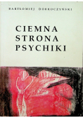 Ciemna strona psychika