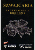 Szwajcaria Encyklopedia drogowa