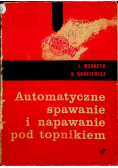Automatyczne spawanie i napawanie pod topnikiem