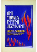 Oni mówią innymi językami