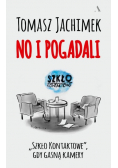 No i pogadali