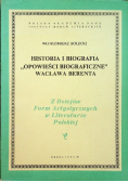 Historia i biografia Opowieści biograficzne Wacława Berenta