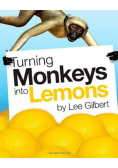Turning Monkeys Into Lemons