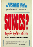 Sukces Trzeba tylko chcieć