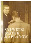 Sylwetki Matek Kapłanów