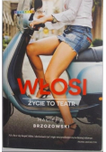 Włosi Życie to teatr