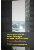 Wokół sposobów życia, kwestii społecznych i wzorów ich rozwiązywania, Nowa