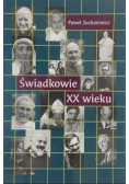 Świadkowie XX wieku