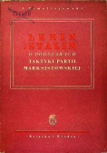Lenin i Stalin o podstawach taktyki partii marksistowskiej
