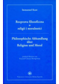 Rozprawa filozoficzna o religii i moralności