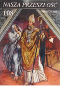 Nasza przeszłość część 108