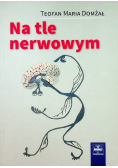 Na tle nerwowym
