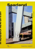 Industriekultur Saarland Reisefuhrer - Lesebuch