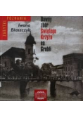 Dawny zbiór Świętego Krzyża na Grobli