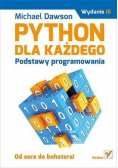 Python dla każdego. Podstawy programowania.Wyd.III