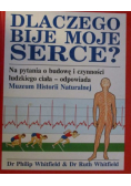 Dlaczego bije moje serce
