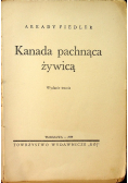 Kanada pachnąca żywicą 1937 r.