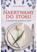 Nakrywamy do stołu Przewodnik dla gospodarzy i gości