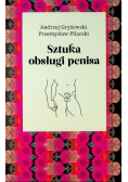 Sztuka obsługi penisa