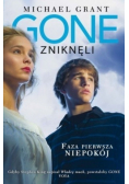 Gone Zniknęli Faza pierwsza niepokój