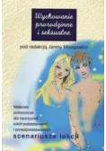 Wychowanie prorodzinne i seksualne