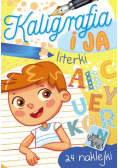 Kaligrafia i ja. Literki