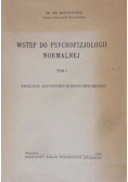 Wstęp do psychofizjologii normalnej tom 2
