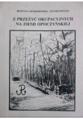 Z przeżyć okupacyjnych na ziemi opoczyńskiej