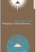 Wstępując w ślady Salomona